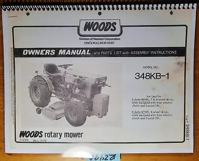 Buy Woods 348KB-1 Mower For Kubota B6100 B7100 Owner Operator's & Parts Manual 5/78 • 15.99$