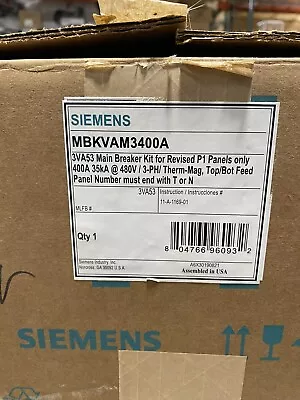 Buy Siemens MBKVAM3400A 400 Amp 480V 3 Pole 3VA53 Main Breaker Kit New Never Used • 1,300$
