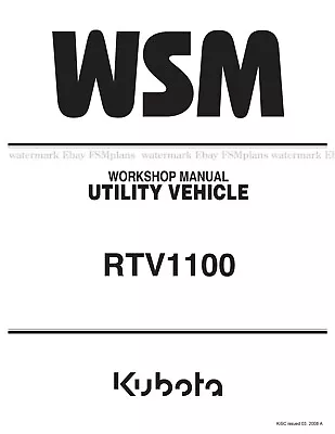Buy Kubota RTV1100 UTV Workshop Service Manual  • 39$