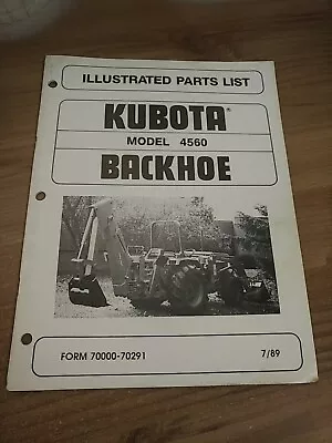 Buy Kubota 4560 Backhoe Original Parts Catalog Manual 7/89 • 29.26$