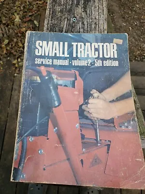 Buy Small Tractor Service Manual  Volume 2    5th Edition • 9.90$