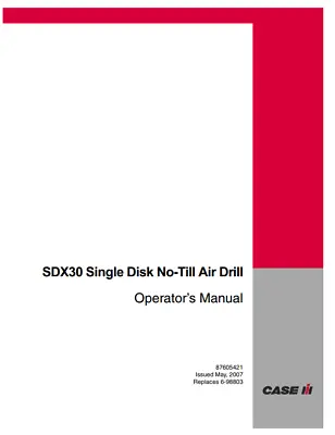 Buy Case SDX30 No-Till Air Drill Owners Manual Operators Manual PDF/USB - 87605421 • 47$