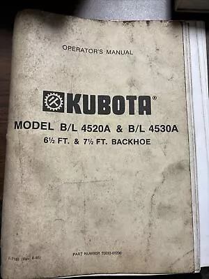 Buy Kubota B/L 4520A 6 1/2 Ft  B/L 4530A 7 Ft Backhoe Owner Operator + Parts Manual • 11.99$