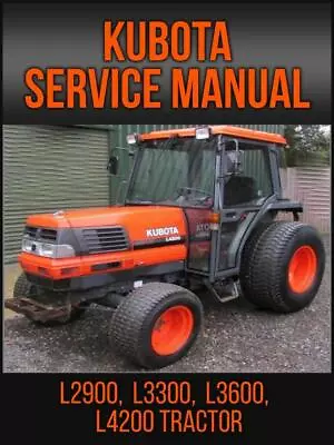 Buy Kubota L2900  L3300  L3600  L4200 Tractor Service Repair Manual On USB • 18.95$