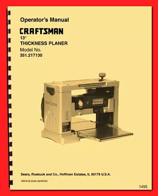 Buy CRAFTSMAN 351.217130 13  Wood Thickness Planer Service Parts Manual 1495 • 22.50$