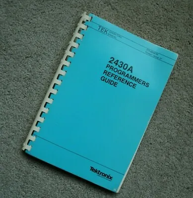 Buy Tektronix 2430A Programmers Reference Guide, 070-6338-00 Paper Manual • 25.99$