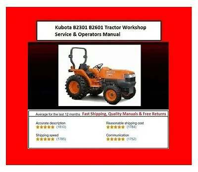 Buy Tractor Workshop Technical Repair & Instructions Manual Fits Kubota B2301 B2601 • 100$