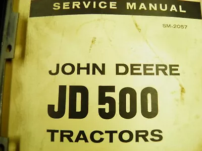 Buy John Deere Jd 500 Tractor Manual Sm2057 • 109.99$
