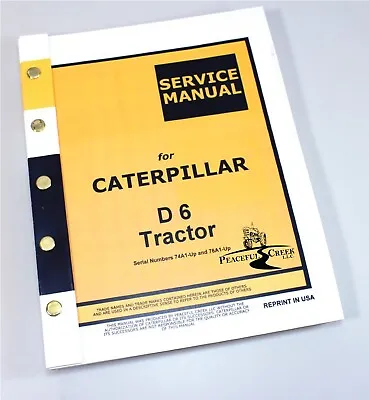 Buy Service Manual For Caterpillar D6 D6C Crawler Tractor Dozer  74A1 Up 76A1 Up • 46.97$