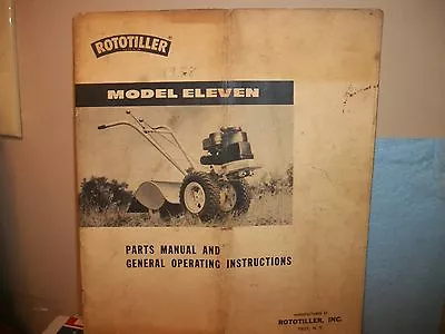 Buy Rototiller Model Eleven  Parts Manual  1958 Original Copy. • 10.65$