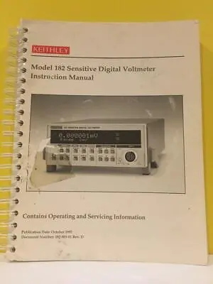 Buy Keithley 182-901-01 Model 182 Sensitive Digital Voltmeter Instruction Manual • 39.99$