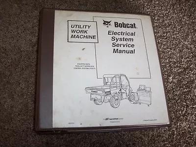 Buy Bobcat Utility Work Machine IR Shop Service Electrical System Repair Manual • 167.30$
