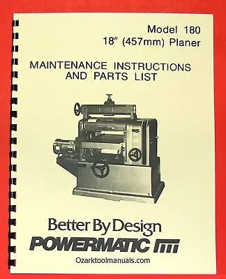 Buy POWERMATIC 180 18-inch Wood Planer Owners Operators Service Parts Manual 0520 • 35$