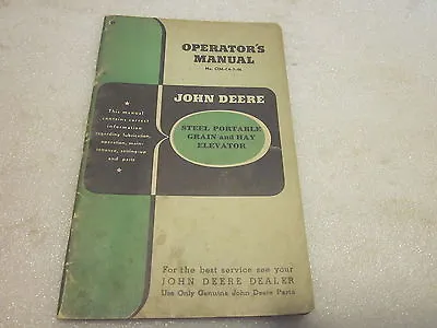 Buy Vintage John Deere Operator's Manual Steel Grain Hay Elevator OM-C4-7-46 • 5$