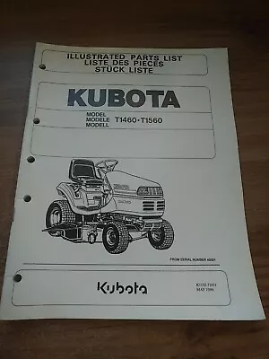 Buy Kubota T1460 T1560 Lawn Tractors Original Parts Catalog Manual 1999 S/N 40001- • 44.63$