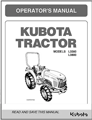 Buy Tractor Operators Manual Fits Kubota L3200 & L3800 +LA525 PLUS The Loader Manual • 25$