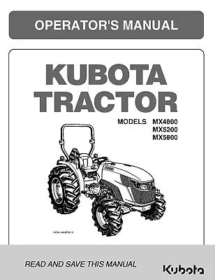 Buy Tractor Operator Instruction Maintenance Manual Kubota MX4800 MX5200 MX580 • 21.72$