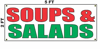 Buy SOUPS & SALADS Banner Sign 2x5 For Restaurant Bar Food Truck Or Trailer Cart • 19.76$