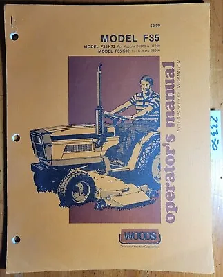 Buy Woods F35 K72 F82 Mower For Kubota B6200 B7200 B8200 Operator & Parts Manual '84 • 25$