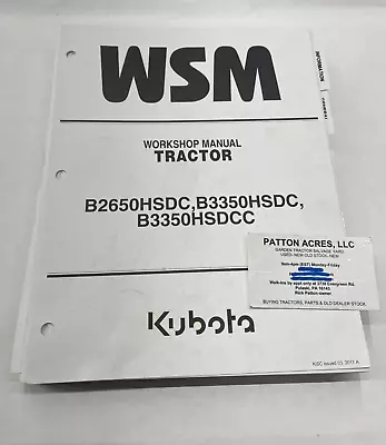 Buy Work Shop Manual For Kubota Tractor Model B2650HSDC B3350HSDC B3350HSDCC • 60$
