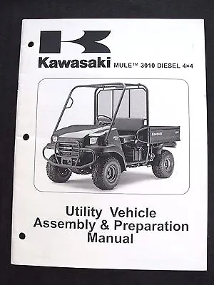Buy 2008 KAWASAKI MULE 3010 DIESEL 4x4 ATV VEHICLE ASSEMBLY PREPARATION MANUAL • 22.27$
