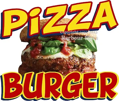 Buy Pizza Burger DECAL B Food Truck Concession Sticker  (Choose Size) • 15.99$