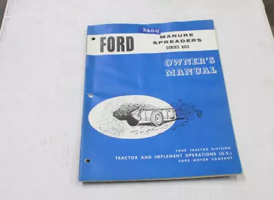 Buy Operators Manual For Ford Series 802 Manure Spreader • 12.95$