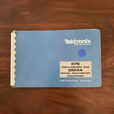 Buy Tektronix 475 Oscilloscope & DM44 Digital Multimeter Manual ~ 070-2039-00 • 14.95$