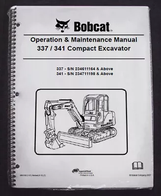 Buy Bobcat 337, 341 Excavator Operation & Maintenance Manual Owner's 4 #  6903162 • 29.37$