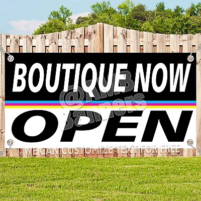 Buy BOUTIQUE NOW OPEN Custom Banner Outdoors Indoors Vinyl • 174.84$