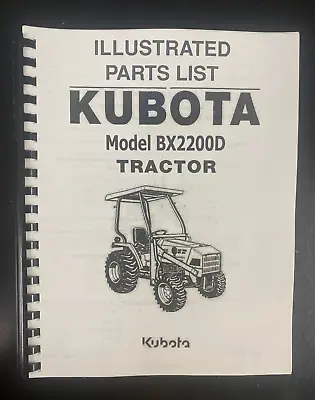 Buy 2200 Tractor Parts Manual Kubota BX2200 Tractor BX2200D Exploded View • 21.89$