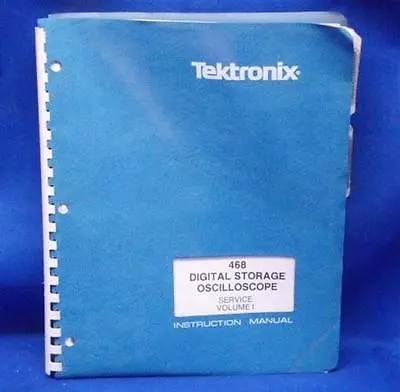 Buy Tektronix 468 Digital Storage Oscilloscope SERVICE Manual 070-3515-00  • 125$
