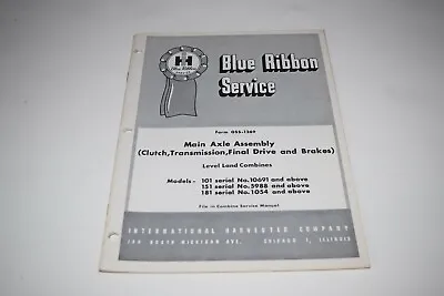 Buy IH Blue Ribbon Main Axle Assembly Level Land Combines 101 151 181 Service Manual • 20$