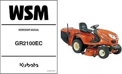 Buy Kubota GR2100 (GR2100EC) Ride-On Tractor Mower WSM Service Workshop Manual CD • 15.01$