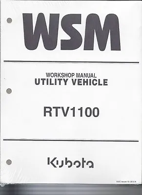 Buy Kubota RTV1100 Utility Vehicle Workshop Service Manual 9Y111-00115 • 139.79$