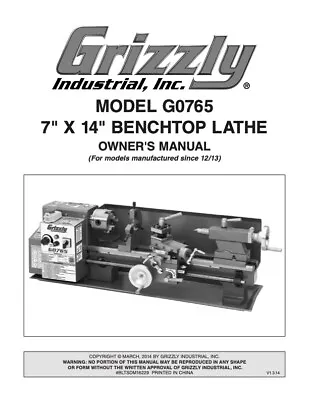 Buy Owner’s Manual & Instructions Grizzly 7” X 14” Benchtop Lathe - Model G0765 • 24.95$