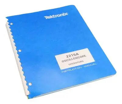 Buy Tektronix 2215A Oscilloscope Operators Instruction Manual 070-4732-00 • 19.99$