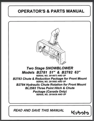 Buy Kubota B2781 51   B2782 63  Snow Blower Attachment 48 Page Manual 2002 • 16.50$