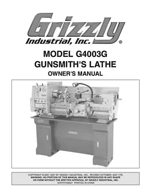 Buy Owner’s Manual & Operating Instructions Grizzly Gunsmith's Lathe - Model G4003G • 22.95$