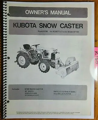 Buy Kubota B748 Snow Caster Snowblower For B7100 Tractor Owner Operator Parts Manual • 16.49$