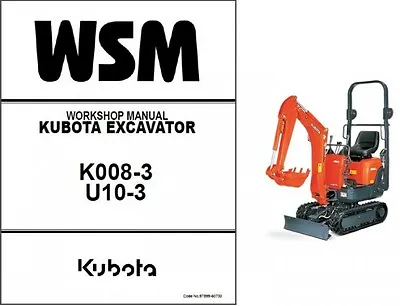 Buy Kubota K008-3 / U10-3 Mini Excavator WSM Service Workshop Manual CD • 14.95$
