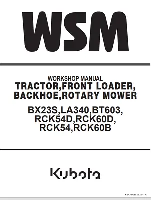 Buy Kubota Tractor BX23S LA340 BT603 WSM Service Manual Operators Owner's Manual PDF • 9.95$