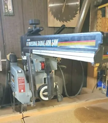 Buy 10   Delta Radial Arm Saw Great Condition • 675$