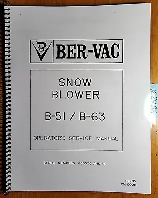 Buy Ber-Vac B-51 B-63 Yanmar YMS-51 YRS-51 YMS-63 YRS-63 Snow Thrower Blower Manual • 16.99$