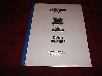 Buy Imperial Eastman K501 Hydraulic Hose Crimp Machine Operator Instruction Manual • 31.95$