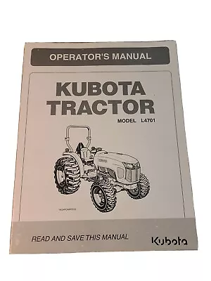 Buy Kubota Tractor Operator's Manual ~ Model L4701 • 35$