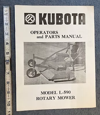 Buy KUBOTA Rotary Mower L590 OPERATOR'S & PARTS MANUAL 8082240 • 9.95$