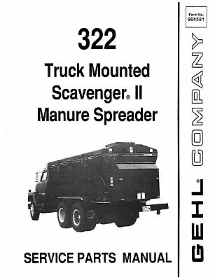 Buy Manure Spreader Service Parts Manual Fits Gehl 322 Scavenger Ii 1990 4581 • 6.99$