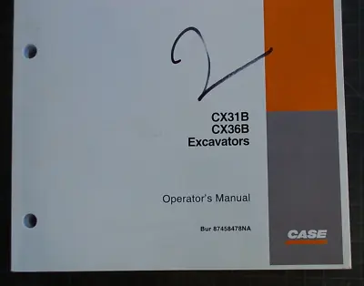 Buy CASE CX31B CX36B Crawler Excavator Trackhoe Owner Operator Maintenance Manual • 48.71$