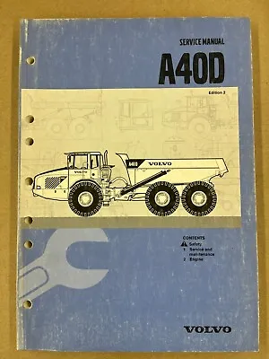 Buy Volvo A40D Articulated Dump Truck Edition 2 Service Workshop Repair Manual • 185$